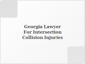 Georgia Lawyer for Intersection Collision Injuries